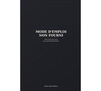 MODE D'EMPLOI NON FOURNI