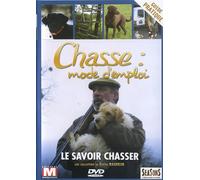 Chasse : Mode D'emploi - Vol. 8 : Savoir Chasser