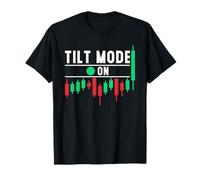 Mode d'inclinaison activé - Émotions de Trading Amusantes pour Les commerçants T-Shirt