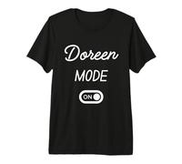 Mode Doreen Activé Nom Drôle T-Shirt Haut de Gamme