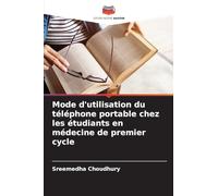 Mode d'utilisation du téléphone portable chez les étudiants en médecine de premier cycle