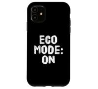 Mode écologique « I Love Our Planet » activé - Déclaration Eco Warrior Coque pour iPhone 11