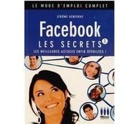 Mode empcplt facebook les secrets 3ed - MA éditions - Micro Application - broché - Guide