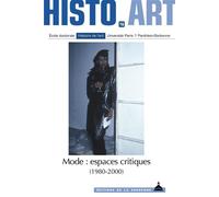 Mode : espaces critiques, 1980-2000 - Émilie Hammen - De La Sorbonne Editions - broché - Etude