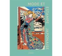 Mode et estampe japonaise Anna Jackson (Auteur), MASAMI YAMADA (Auteur)