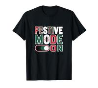 Mode Festif sur Interrupteur Amusant pour Noël T-Shirt