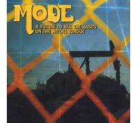 Mode - Future to Kill Habits on The Witch's Tongue