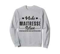 Mode Maîtresse Activé Cadeau Pour Maîtresse D' École Femme Sweatshirt