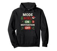 Mode Noël activé Motivation désactivé Sweat à Capuche