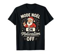 Mode Noël activé Motivation désactivé T-Shirt