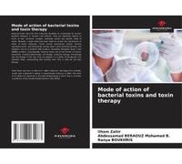 Mode Of Action Of Bacterial Toxins And Toxin Therapy