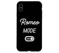 Mode Romeo Activé Nom Drôle Coque pour iPhone XS Max