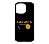 Mode Rythme activé pour Les batteurs et Ceux Qui Gardent Le Rythme Coque pour iPhone 15 Pro Max