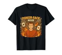 Mode Visage de Poker - Maîtrise stratégique Calme T-Shirt