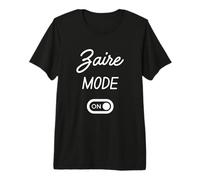 Mode Zaire Activé Nom Drôle T-Shirt Haut de Gamme