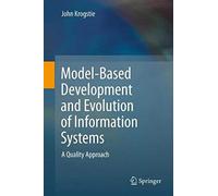 Model-Based Development And Evolution Of Information Systems