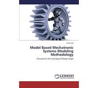 Model Based Mechatronic Systems Modeling Methodology