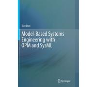 Model-Based Systems Engineering With Opm And Sysml