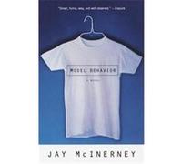 Model Behavior Jay McInerney (Auteur)