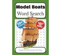 Model Boats Word Search Book: Word search with Easy-to-Read print about Boats and more (6x9 inches, 110 pages | 50+ puzzles - Gift for Vacations, Holidays or just that Hard to Buy for Person