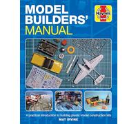 Manuel du modéliste – Introduction pratique à la construction de maquettes en plastique – Haynes