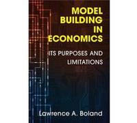 Model Building in Economics - Boland Lawrence A. Simon Fraser University British Columbia - Cambridge University Press - Livre en Anglais - Paperback Boland Lawrence A. Simon Fraser University British