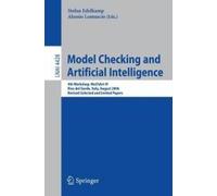 Model Checking And Artificial Intelligence: 4th Workshop, Mochart Iv, Riva Del Garda, Italy, August 29, 2006, Revised Selected And Invited Papers