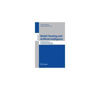 Model Checking And Artificial Intelligence: 4th Workshop, Mochart Iv, Riva Del Garda, Italy, August 29, 2006, Revised Selected And Invited Papers
