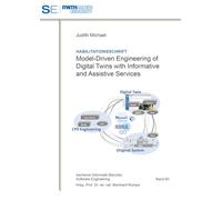 Model-Driven Engineering of Digital Twins with Informative and Assistive Services