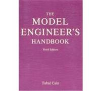 Model Engineer's Handbook Cain, Tubal (Auteur)