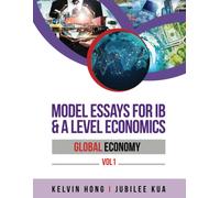 Model Essays For Ib & A Level Economics