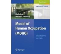Model Of Human Occupation ( Moho)