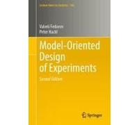 Model-Oriented Design Of Experiments