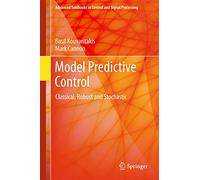 Model Predictive Control: Classical, Robust and Stochastic