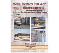 MODEL RAILWAYS EXPLAINED Beyond the beginning Brian Lambert (Auteur)