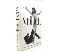 Model: The Ugly Business of Beautiful Women