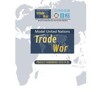 Model United Nations Trade War - Project Handbook (Chinese)