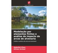 Modelação por elementos finitos e análise de impacto de arcos de alvenaria: Análise numérica de arcos de alvenaria