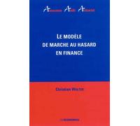 Modele de marche au hasard en finance (le) - Christian Walter - Economica - broché - Etude