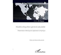 Modèle d'équilibre général calculable: Présentation théorique et application empirique