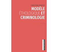 Modèle éthologique et criminologie