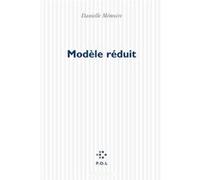 Modèle réduit Danielle Mémoire (Auteur)
