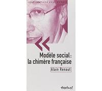 Modèle social : la chimère française