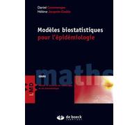 Modèles biostatistiques pour l'épidémiologie 2015 - Daniel Commenges - De Boeck Supérieur - broché - Etude