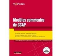 Modèles commentés de CCAP: Fournitures de bureau Nettoyage des locaux - Entretien d espaces verts Maîtrise d oeuvre -