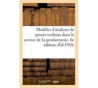 Modèles d'analyses de procès-verbaux pouvant s'appliquer à tous les cas Collectif (Auteur)