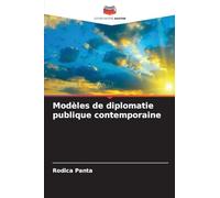 Modèles de diplomatie publique contemporaine