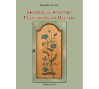 MODELES DE PEINTURE POLYCHROME SUR MEUBLES