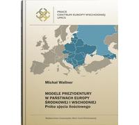 Modèles de présidence dans les pays d'Europe centrale et orientale