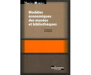 Modeles économiques des musées et bibliothèques
